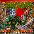 THE SWAMP "Back to The Swamp !" LP+DVD